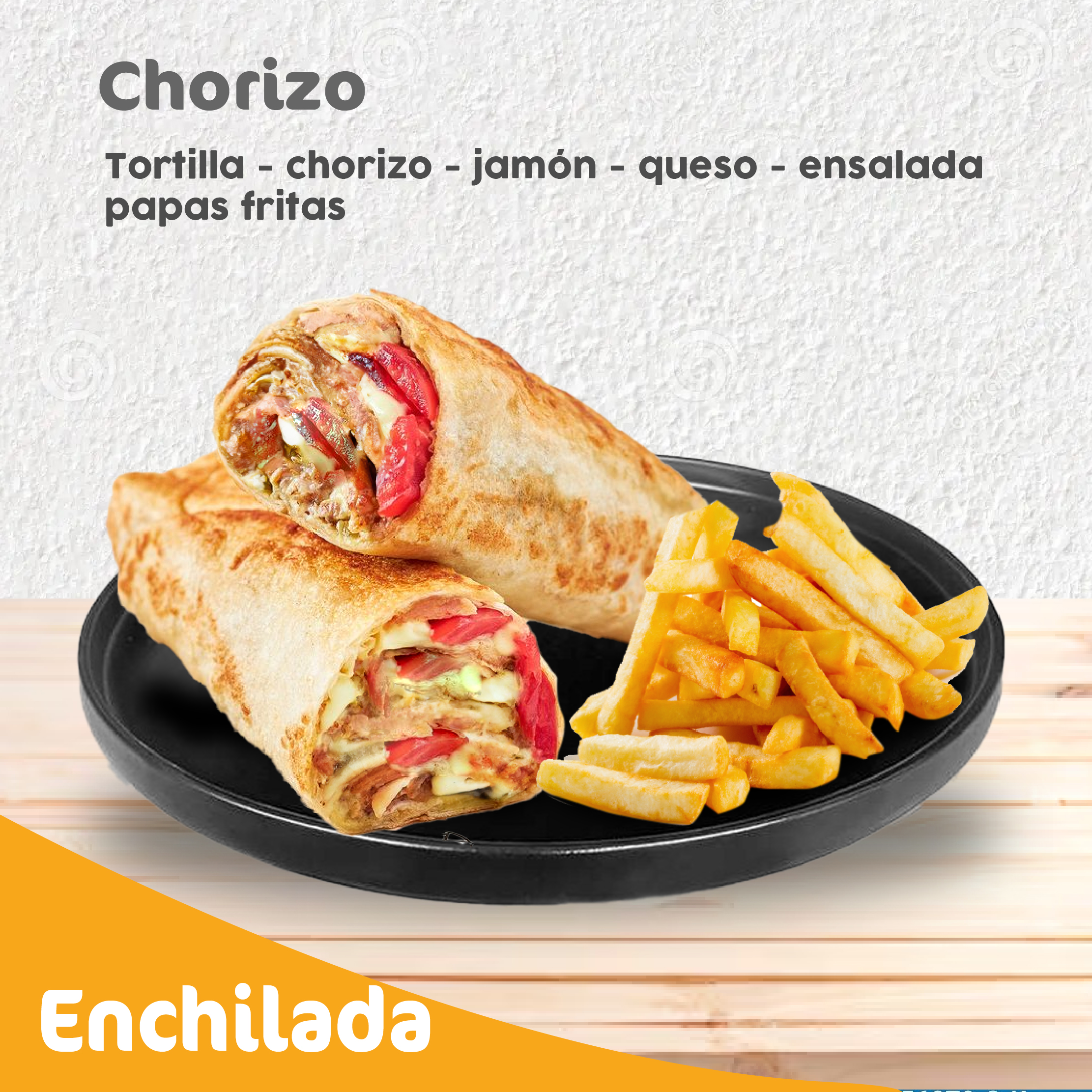 Enchilada de Chorizo